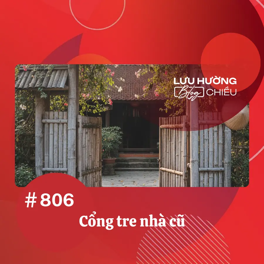 Cổng tre nhà cũ